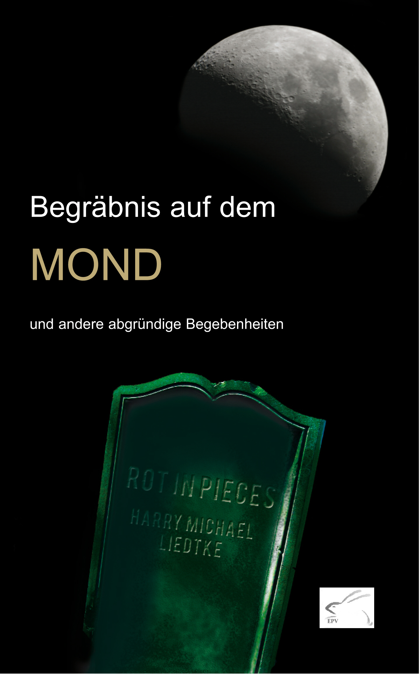 Begräbnis auf den Mond